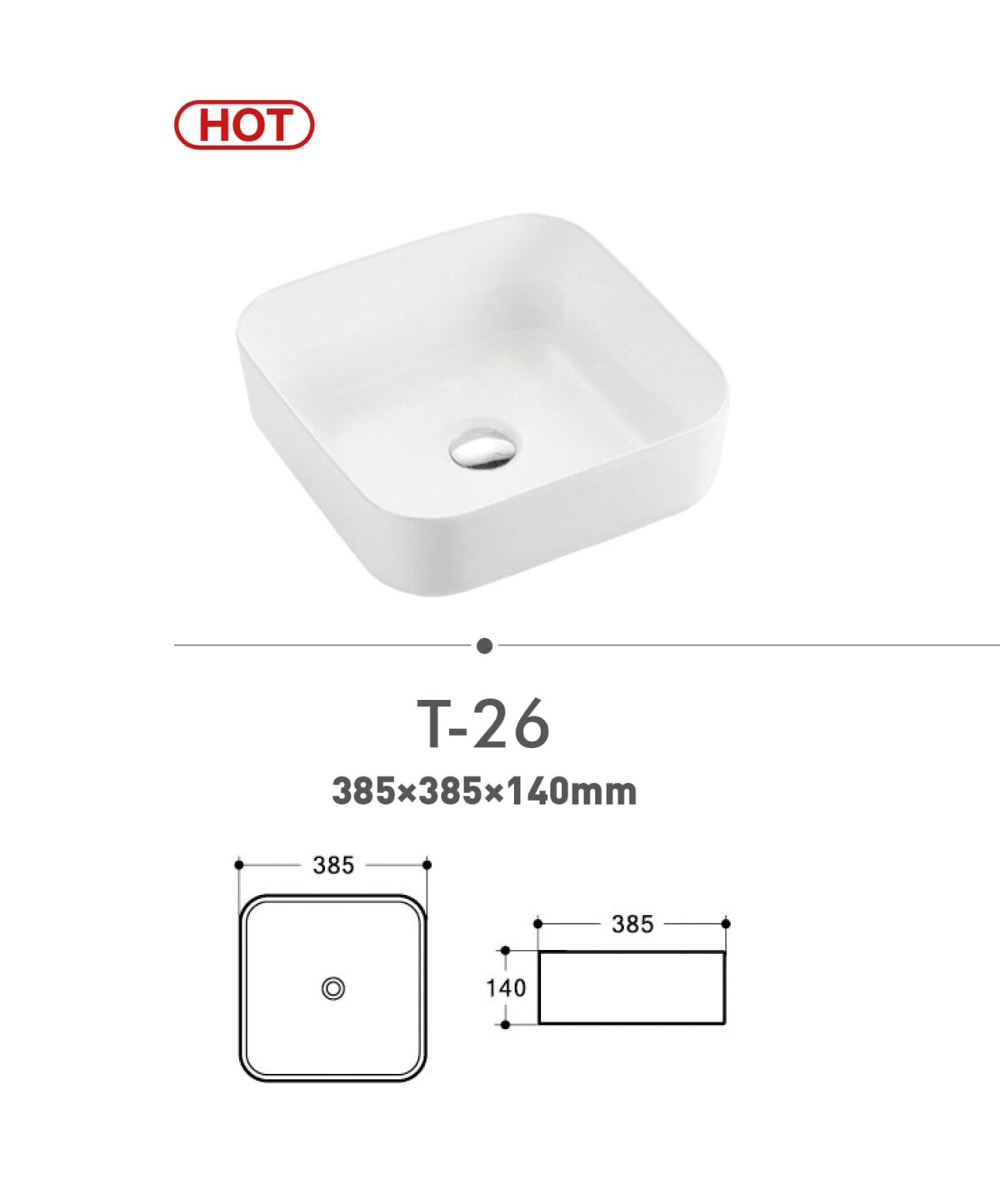 Square white sink T-26, dimensions 385x385x140mm, with "HOT" label.